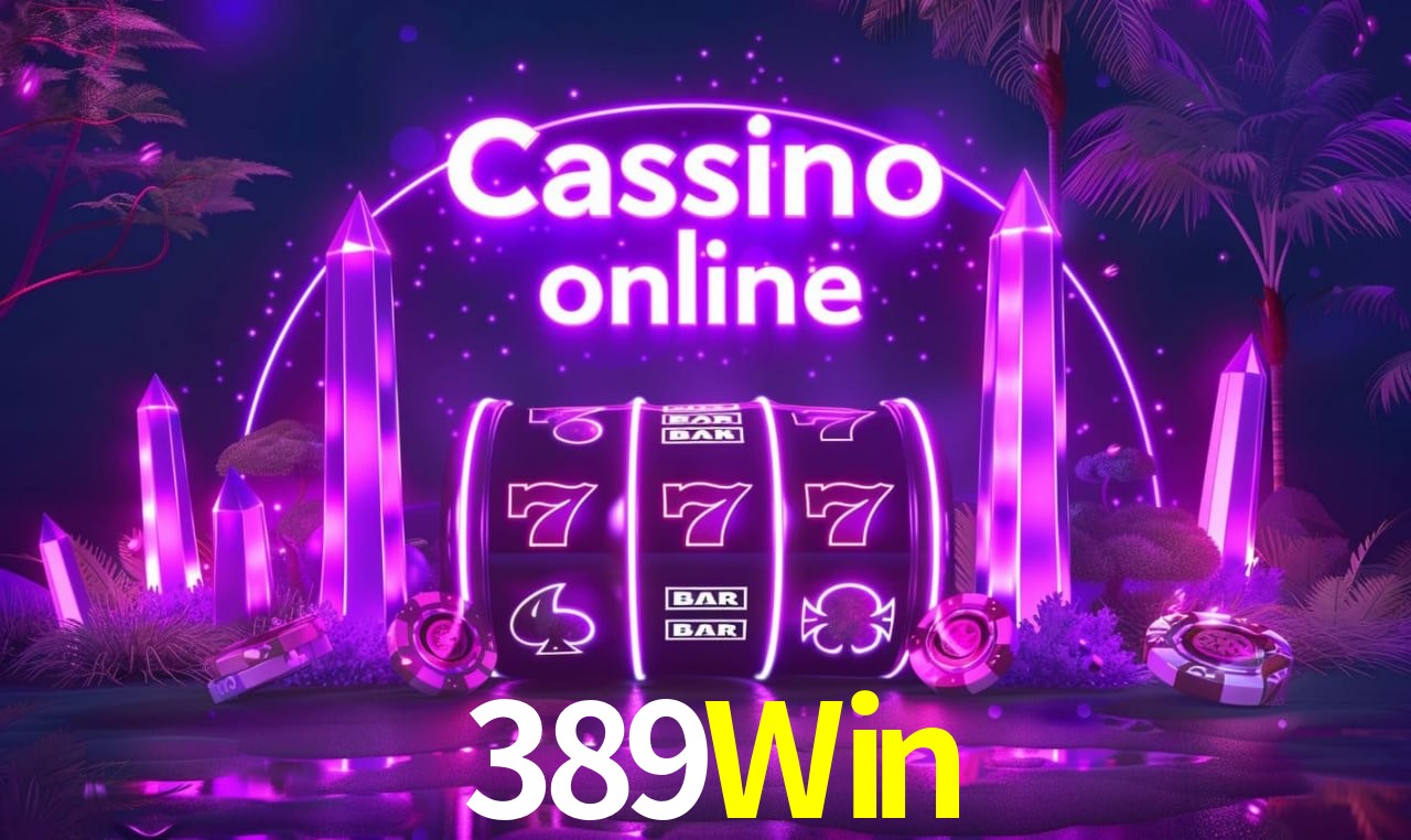 Experiência VIP 389Win